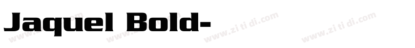 Jaquel Bold字体转换